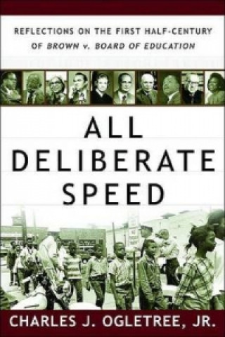 All Deliberate Speed