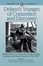 Delano's Voyages of Commerce and Discovery