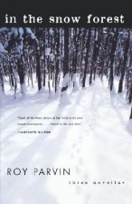 In the Snow Forest - Three Novellas