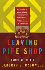 Leaving Pipe Shop