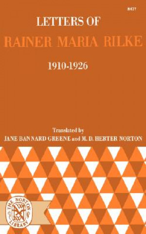 Letters of Rainer Maria Rilke 1910 - 1926 (Paper Only)