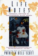 Life Notes - Personal Writings by Comtemporary Black Women (Paper)