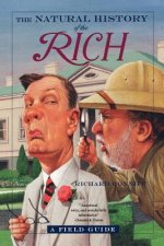 Natural History of the Rich