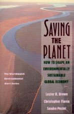 Saving the Planet - How To Shape an Environmentally Sustainable Global Economy (Paper)