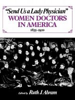 Send Us a Lady Physician