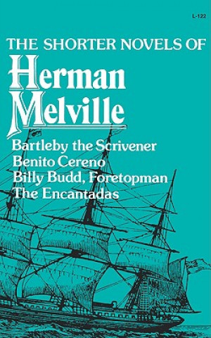 Shorter Novels of Herman Melville