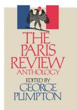 Paris Review Anthology