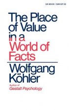 Place of Value in a World of Facts
