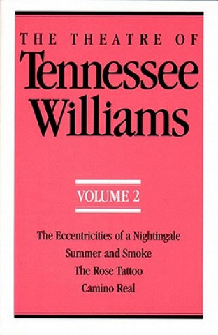 Theatre of Tennessee Williams, Volume II
