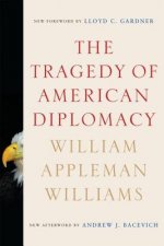 Tragedy of American Diplomacy