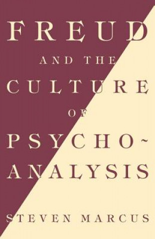 Freud and the Culture of Psychoanalysis (PR ONLY)