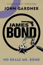 James Bond - No Deals, Mr. Bond - A 007 Novel