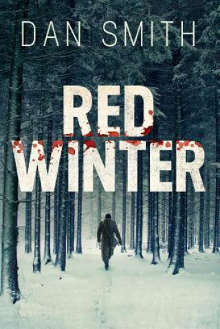 Red Winter - A Novel