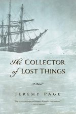 Collector of Lost Things - A Novel
