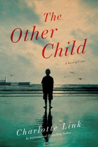 Other Child - A Novel