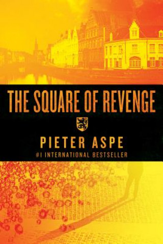 Square of Revenge - An Inspector Van In Mystery