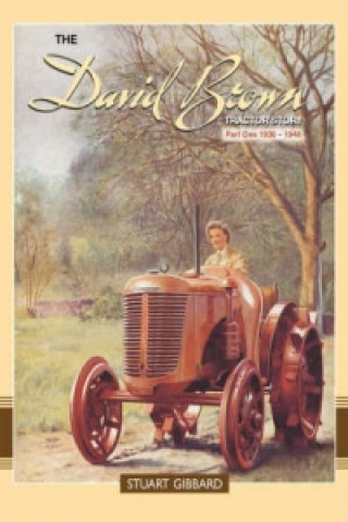 David Brown Tractor Story: Part 1