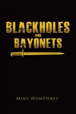Blackholes and Bayonets