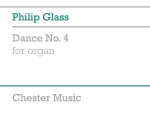 GLASS PHILIP DANCE NO4 ORGAN SCORE