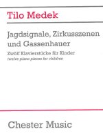 MEDEK TILO JAGDSIGNALE ZIRKUSSZENEN UND