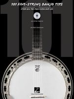 101 Five-String Banjo Tips