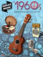 Ukulele Decade Series the 1960s