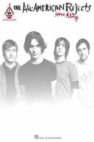 ALL AMERICAN REJECTS MOVE ALONG GTR