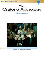 The Oratorio Anthology Baritone Bass