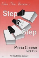 Edna Mae Burnam's Step By Step Piano Course - Book 5
