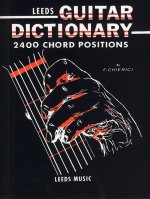Leeds Guitar Dictionary