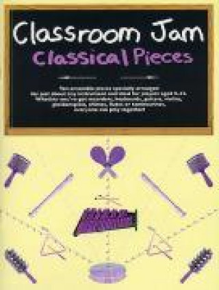 Classroom Jam - Classical Pieces