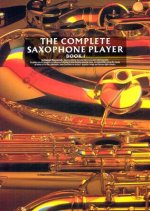 Complete Saxophone Player Book 1