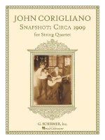CORIGLIANO SNAPSHOT 1909 4TET SCPTS