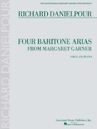 Four Baritone Arias from Margaret Garner