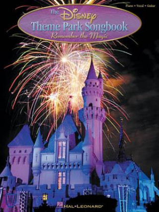 DISNEY THEME PARK SONGBOOK REMEMBER THE