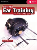 Essential Ear Training For the Contemporary Musician