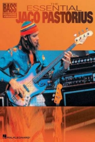 Essential Jaco Pastorius