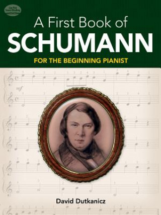 First Book of Schumann for the Beginning Pianist