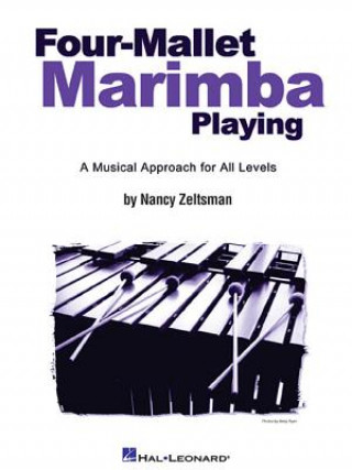 Four Mallet Marimba Playing