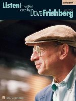 FRISHBERG DAVE LISTEN HERE SONGS PVG