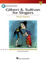 Gilbert & Sullivan for Singers - Mezzo Soprano