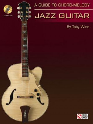 Guide to Chord-Melody Jazz Guitar