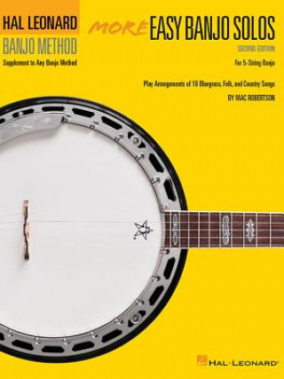 Hal Leonard Banjo Method More Easy Banjo Solos Bjo Bk