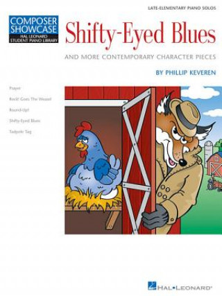 Shifty-Eyed Blues and More Contemporary Character Pieces