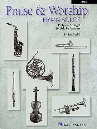 Praise and Worship Hymn Solos - French Horn