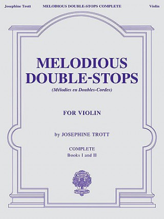 Melodious Double-Stops Complete