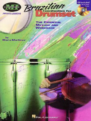 Brazilian Coordination for Drumset (Maria Martinez)(Puha kötésű)