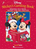 Mickey's Caroling Book Holiday Fun with Mickey Mouse & Friends Pv Bk