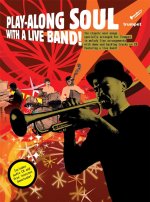 Play-along Soul with a Live Band! - Trumpet (book and CD)