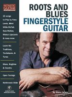 Roots & Blues Fingerstyle Guitar